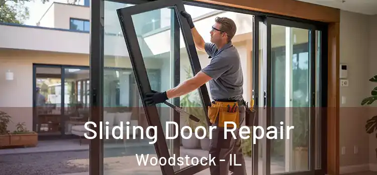 Sliding Door Repair Woodstock - IL